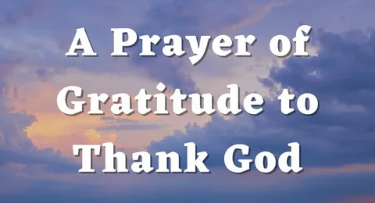 Thank you prayer to God for life, peace, and blessings